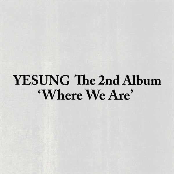 (PRE-ORDEN) YESUNG - Where We Are (QR Ver.) (SMART ALBUM)