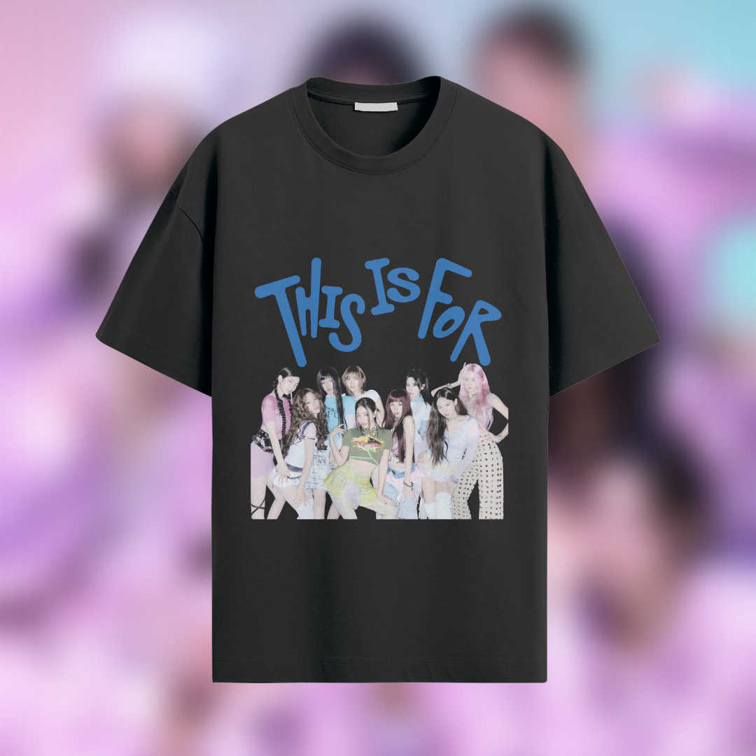 Playera Twice - This Is For (Entrega Inmediata)