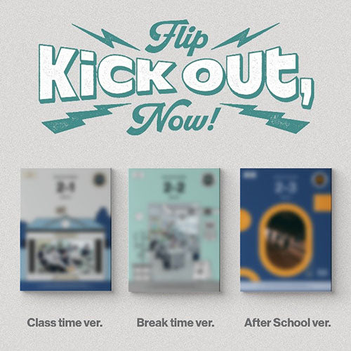 KickFlip – Kick Out, Flip Now! After School Ver. (ENTREGA INMEDIATA) + 2 photocards